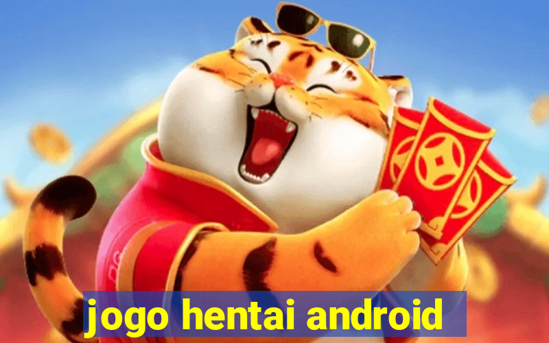 jogo hentai android